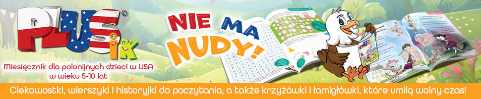 A monthly magazine for Polish-American children in the United States – Plusik.us